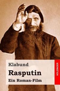 bokomslag Rasputin: Ein Roman-Film