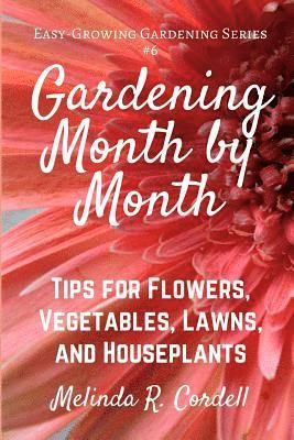 Gardening Month by Month 1