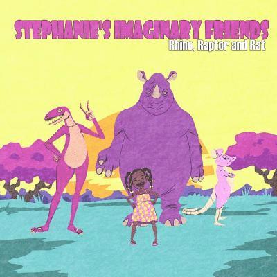 Stephanie's Imaginary Friends Rhino, Raptor, and Rat 1