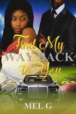 Find My Way Back to You 1