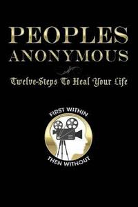 bokomslag Peoples Anonymous