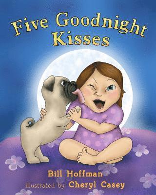 Bill Hoffman - Five Goodnight Kisses, Häftad