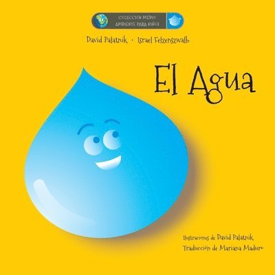 Israel Felzenszwalb, David Palatnik - Agua, Häftad