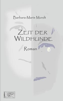 bokomslag Zeit der Wildhunde