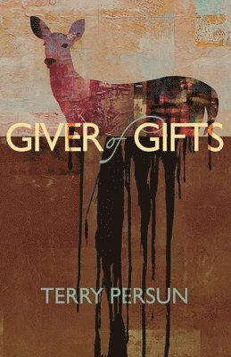 Giver of Gifts 1