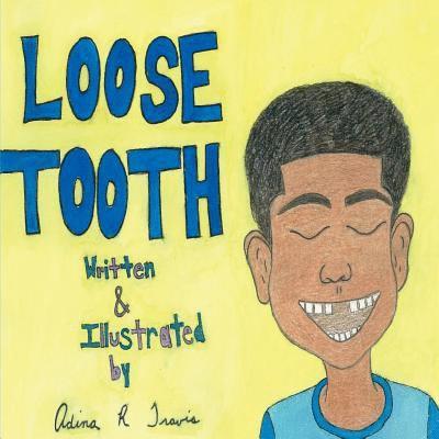 Loose Tooth 1