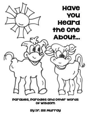 Have You Heard the One About