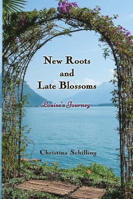 New Roots and Late Blossoms: Louise's Journey 1