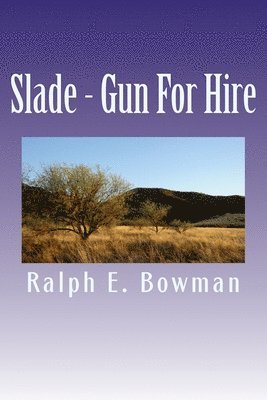 Slade - Gun For Hire 1