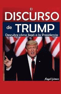 bokomslag El Discurso de Trump