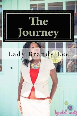 bokomslag The Journey: The Journey to Destiny in God