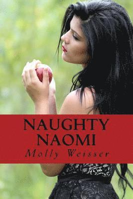 Naughty Naomi: A Big Handsome Man Romance 1