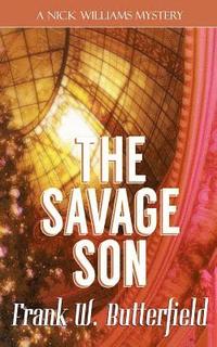 bokomslag The Savage Son