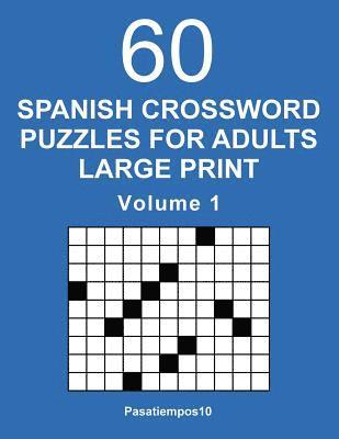 bokomslag Spanish Crossword Puzzles for Adults Large Print - Volume 1