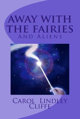 Away with the Fairies 1