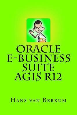 Oracle e-Business Suite AGIS R12 1