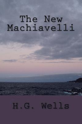 bokomslag The New Machiavelli