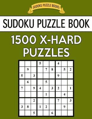 Sudoku Puzzle Books - Sudoku Puzzle Book, 1,500 EXTRA HARD Puzzles: Gigantic Bargain Sized Book, No Wasted Puzzles With Only One Level, Häftad