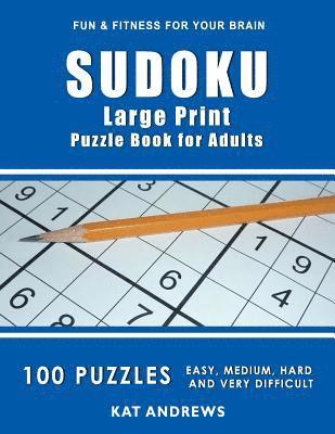 SUDOKU Large Print Puzzle Book For Adults 1