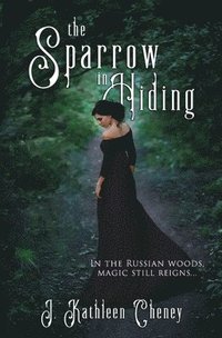 bokomslag The Sparrow in Hiding