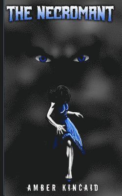 Amber Kincaid - The Necromant, Häftad