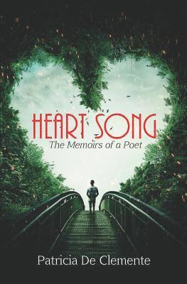 Heart Song - B&W Edition: The Memoirs of a Poet 1