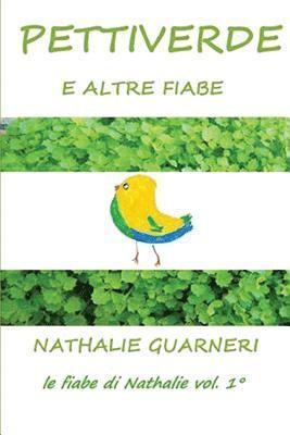 Pettiverde: Le fiabe di Nathalie 1 1