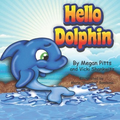 Hello Dolphin 1