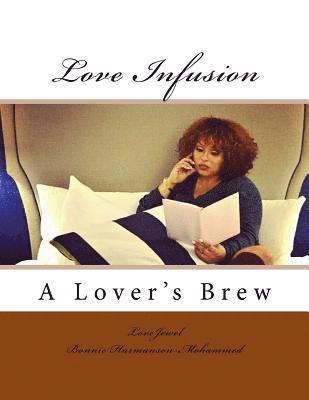 Love Infusion: A Lover's Brew 1