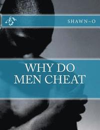 bokomslag why do men cheat