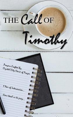 bokomslag The Call of Timothy: 1 Year of Intercession