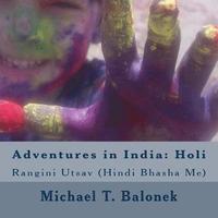 bokomslag Adventures in India: Holi (in Hindi Language): Colorful Celebration