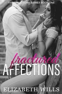 bokomslag Fractured Affections