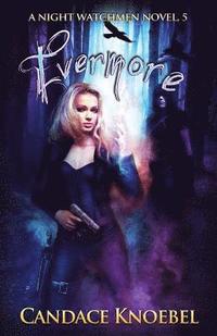 bokomslag Evermore (Night Watchmen, #5)