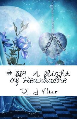 R. J. Vlier - # 339: A flight of heartbreak, Häftad