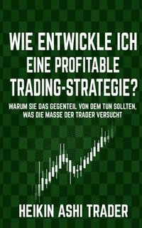 bokomslag Wie entwickle ich eine profitable Trading-Strategie?