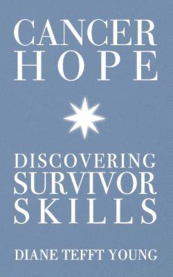 bokomslag Cancer Hope: Discovering Survivor Skills