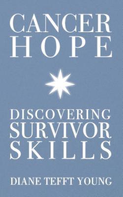 Cancer Hope: Discovering Survivor Skills 1
