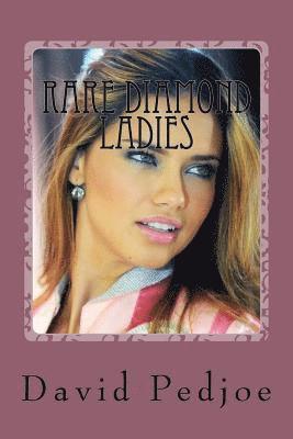 Rare Diamond Ladies: Platinum Series Edition 1