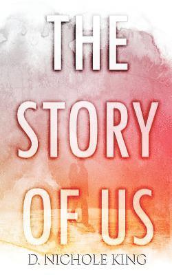 The Story of Us 1