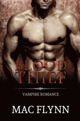 Blood Thief (Vampire Romance) 1