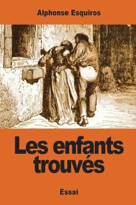 Les enfants trouvés 1