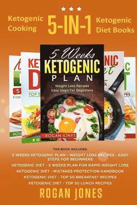 Ketogenic Cooking: 5-in-1 Ketogenic Diet Books