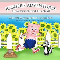 bokomslag Jogger's Adventures - How Jogger got his name