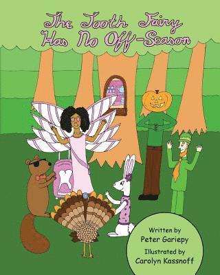 bokomslag Tooth Fairy Has No Off-Season