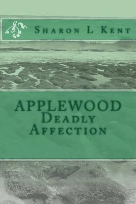 bokomslag Applewood Deadly Affection