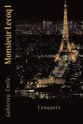 Gaboriau Emile, Sir Angels - Monsieur Lecoq I: L'enquête, Häftad