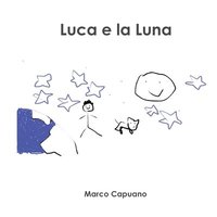 bokomslag Luca e la Luna