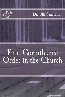 bokomslag First Corinthians: Order in the Church