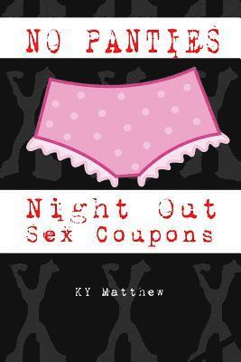 bokomslag No Panties Night Out Sex Coupons